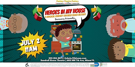 Heroes In My House: Sensory Friendly Performance tickets