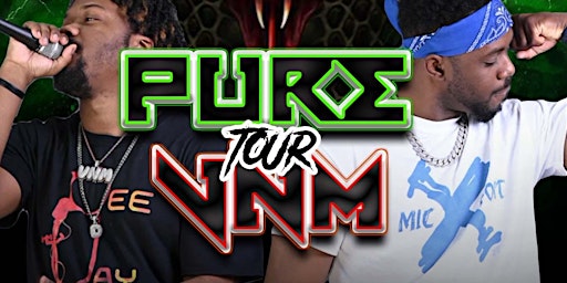 Pure VNM Tour Los Angeles