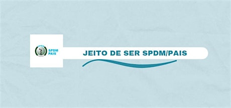 Jeito de Ser SPDM/PAIS_Complexo Hospitalar Irmã Dulce