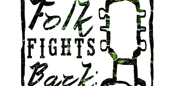 Folk Fights Back: Climate Change