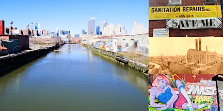 Exploring Gowanus: Notorious Canal of Industry to Artist Haven tickets