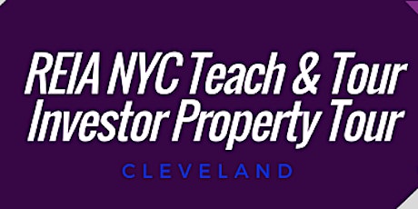 REIA NYC Cleveland Teach & Tour: Investor Property Tour {Summer 2022} primary image
