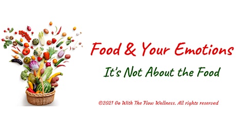 Food & Your Emotions ~ Let's Name that Emotion tickets