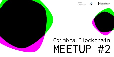 Imagem principal de Coimbra.Blockchain Meetup #2