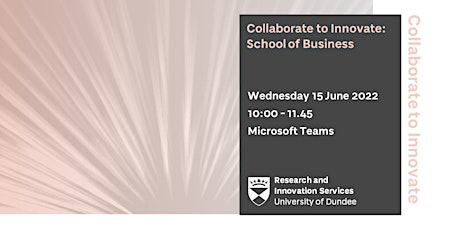 Collaborate to Innovate: School of Business tickets