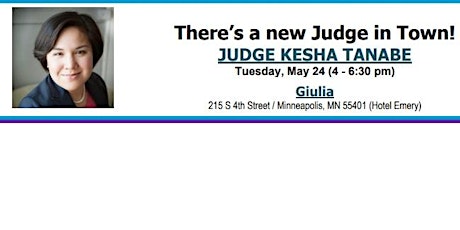 There's a New Judge In Town- Meet Judge Tanabe! tickets