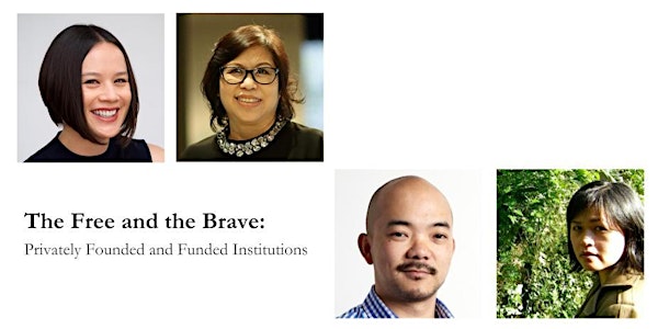 Art Stage Singapore 2017 - Southeast Asia Forum: The Free and the Brave: Privately Founded and Funded Institutions