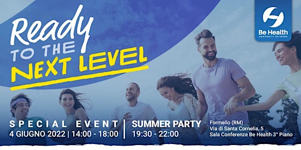 Special Event - Ready To The Next Level