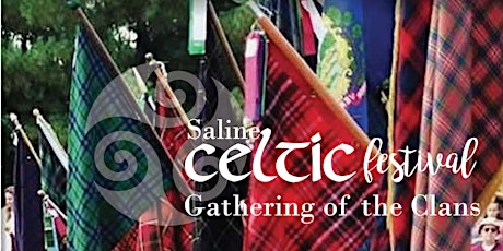 Saline Celtic Festival & Highland Games - Gathering of the Clans tickets