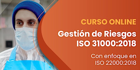 Gestión de Riesgos ISO 31000 - ISO 22000 boletos