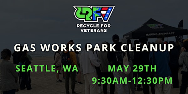 Gas Works Park Cleanup