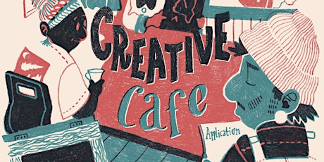 Creative Cafe - aka Drop in Studios! tickets