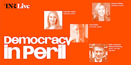 TNR Live: Democracy in Peril tickets