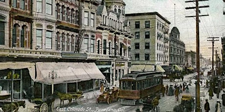 Curator's Tour: Starting Anew: Transforming Pasadena, 1890-1930 tickets