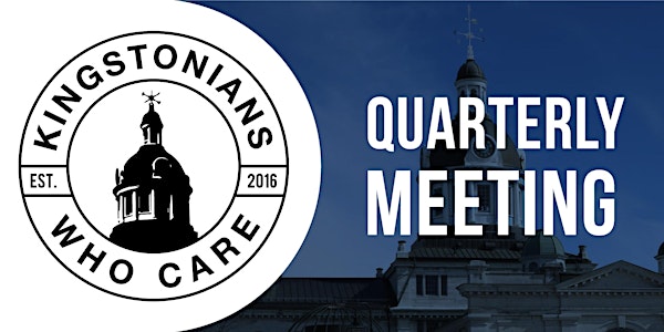 Q2 '22 Quarterly Meeting - Kingstonians Who Care