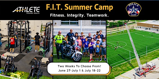 F.I.T. Summer Camp @ ATH-Allen with Allen Police Department primary image