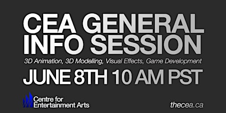 Centre for Entertainment Arts General Info Session tickets