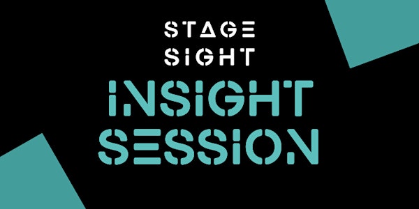 Stage Sight Insight session - ACE  Project Grants - 18 May 2022