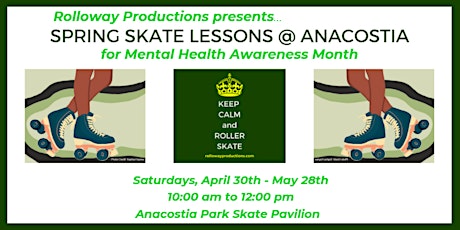 Spring Skate Lessons @ Anacostia | Mental Health Awareness Month 2022 tickets