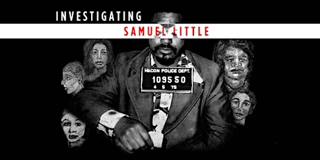 Investigating Samuel Little, America’s Deadliest Serial Killer  primärbild