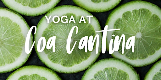 Yoga at Coa Cantina