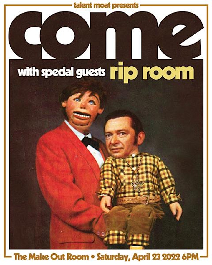 Come and special guests Rip Room at the Make-Out Room image
