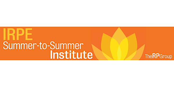 IRPE Summer-to-Summer Institute 2022-2023