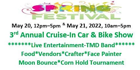 3rd Annual Bike and Car Show Spring Festival tickets