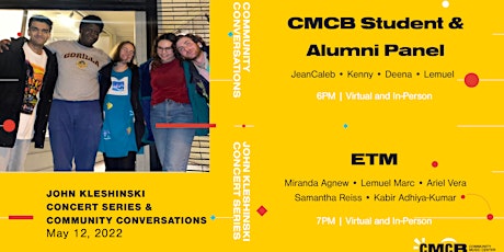 CMCB Student & Alumni Panel and John Kleshinski Concert Series with ETM