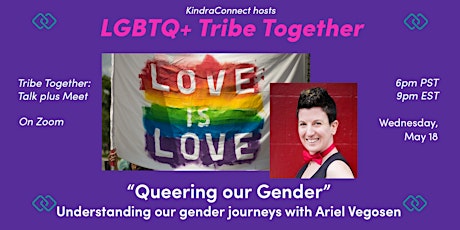 LGBTQ+ Tribe Together: Queering Our Gender tickets