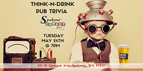 Think-N-Drink Trivia at Spokane Comedy Club tickets