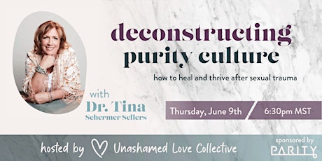 ULC Presents: Deconstructing Purity Culture with Dr. Tina Schermer Sellers tickets