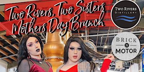 TWO RIVERS TWO SISTERS MOTHERS DAY BRUNCH