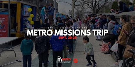 Metro Missions Trip tickets