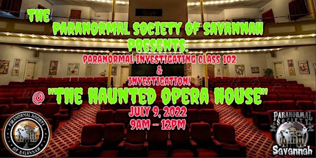 Paranormal Investigating 102 @ The Opera House tickets