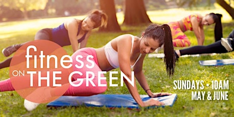 Fitness on The Green tickets