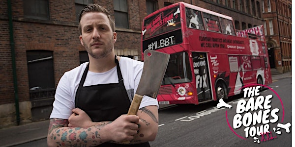 MEAT LUST BARE BONES TOUR - LONDON - WITH CHEF, BEN SPALDING