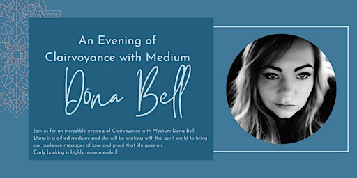 An Evening of Clairvoyance with Dona Bell Medium