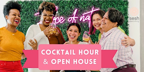 Open House & Cocktail Hour tickets