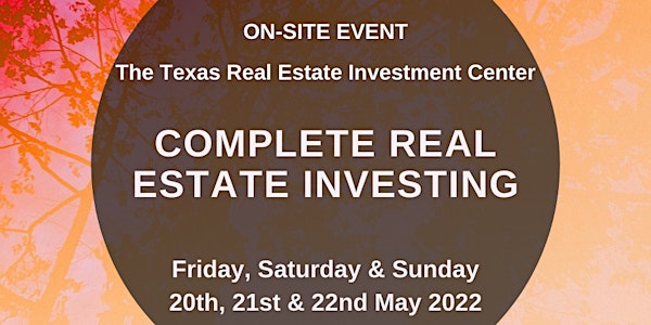 Complete Real Estate Investing (On-Site Event)
