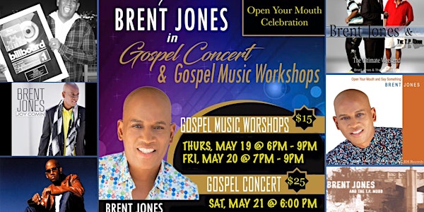 Brent Jones Gospel Music Workshop & Concert