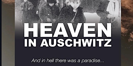 Heaven in Auschwitz tickets