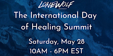 The International Day of Healing Summit tickets