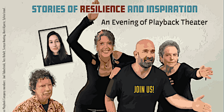 Stories of Resilience and Inspiration:An evening of Playback Theater tickets