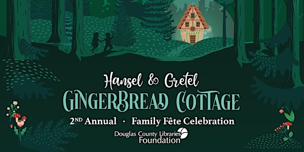 A Family Fete: Hansel & Gretel's Gingerbread Cottage