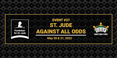 St. Jude Against All Odds CSOP 37 tickets