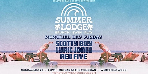 Hauptbild für Summer Lodge: Memorial Day Sunday POOL PARTY [Season Opener]
