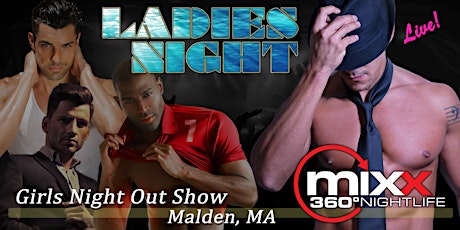 Ladies Night Out with Men in Motion - Malden/Boston, MA