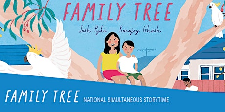National Simultaneous Storytime - Family Tree - Whitlam Library tickets