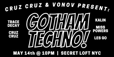 Gotham Techno: DJ's and Live Aerial Circus primary image